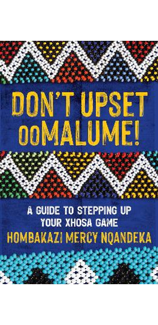 Don't Upset ooMalume!