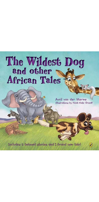 Wildest Dog and Other African Tales