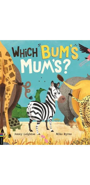 Which Bum's Mum's?