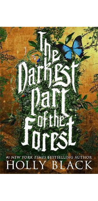 Darkest Part of the Forest