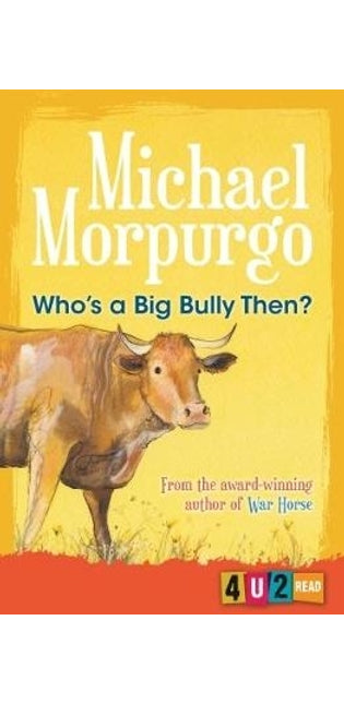 Who's a Big Bully Then?