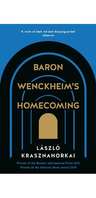 Baron Wenckheim's Homecoming