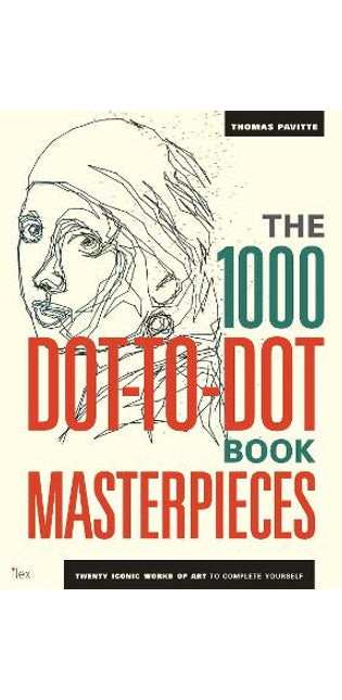 1000 Dot-to-Dot Book: Masterpieces