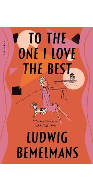 To the One I Love the Best