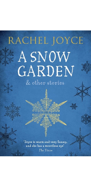 Snow Garden and Other Stories