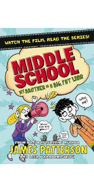 Middle School 03: My Brother Is a Big, Fat Liar