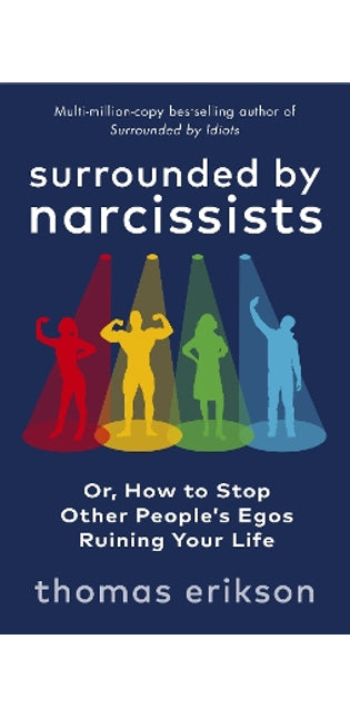 Surrounded by Narcissists