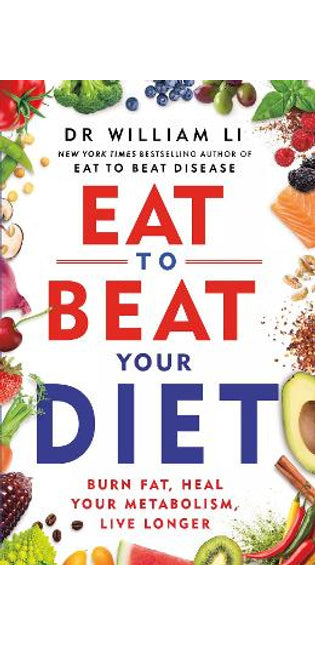 Eat to Beat Your Diet