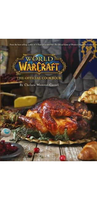 World of Warcraft the Official Cookbook