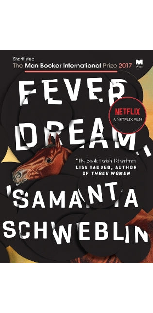 Fever Dream