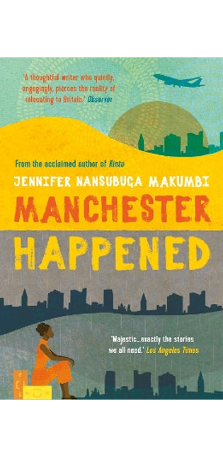 Manchester Happened