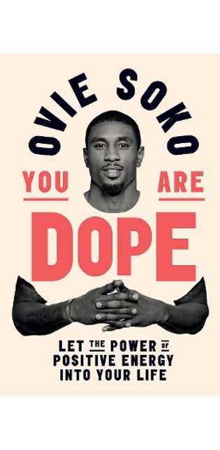 You Are Dope