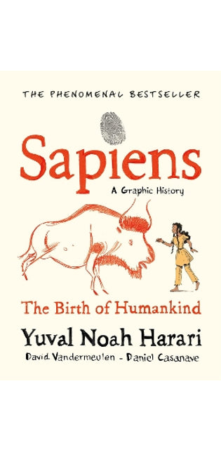 Sapiens A Graphic History, Volume 1