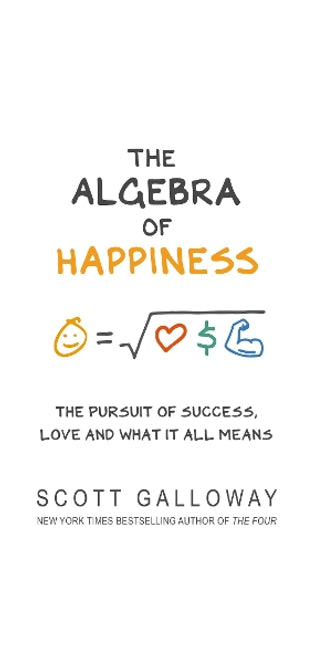 Algebra of Happiness