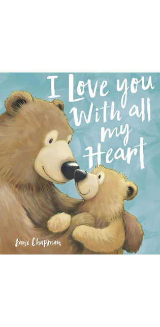 I Love You With all my Heart