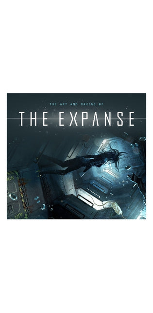 Art and Making of The Expanse