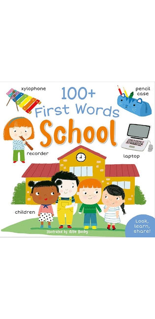 100+ First Words: School