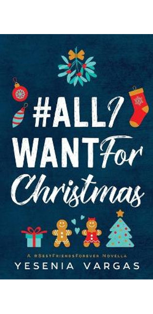 #AllIWantForChristmas