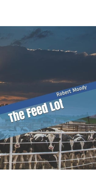 Feed Lot