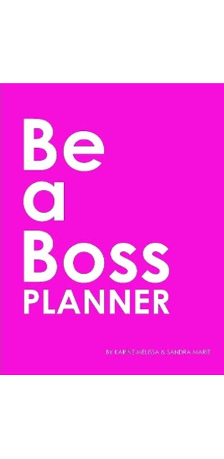 "Be a Boss" Planner (PINK)