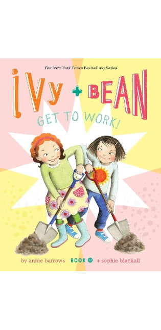 Ivy and Bean Get to Work! (Book 12)