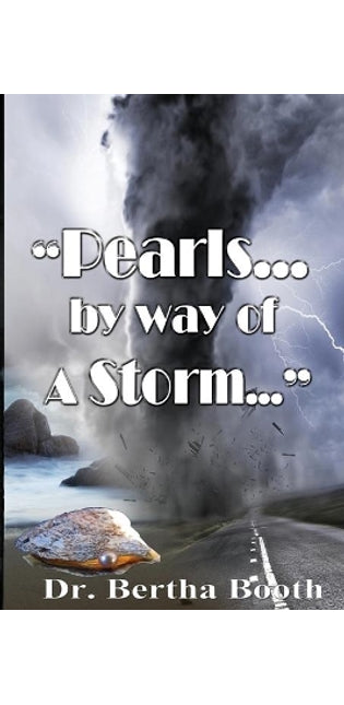 "Pearls...By way of a Storm..."