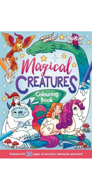 Magical Creatures Colouring Book