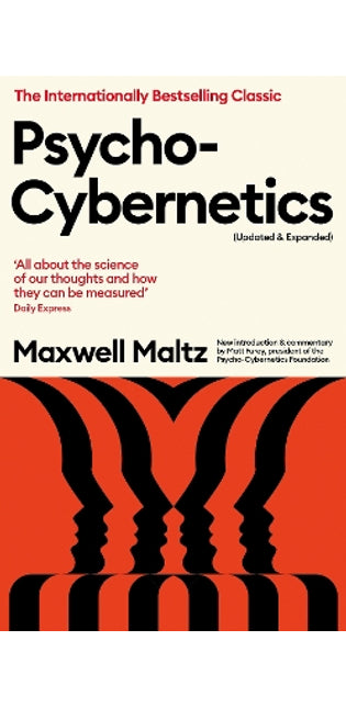 Psycho-Cybernetics (Updated and Expanded)