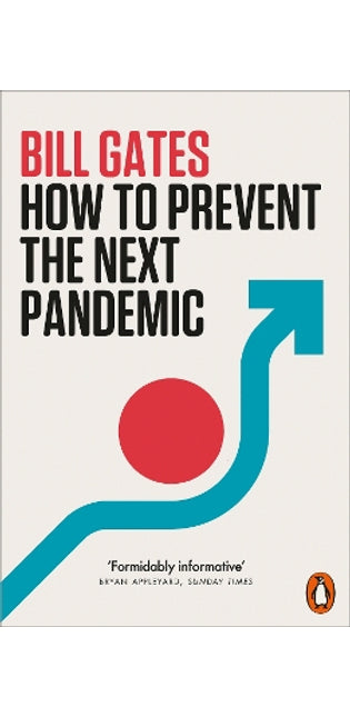 How to Prevent the Next Pandemic