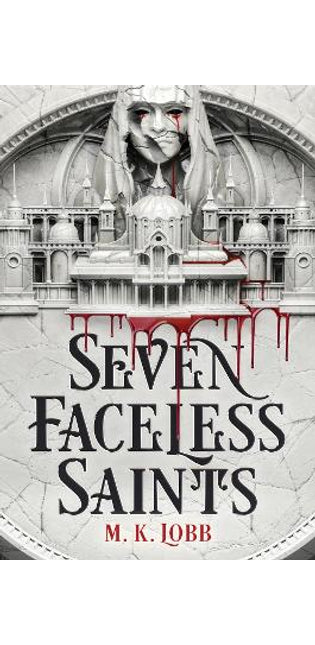 Seven Faceless Saints