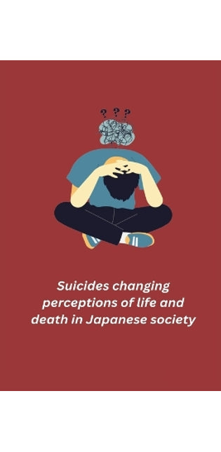 Suicides changing perceptions of life and death in Japanese society
