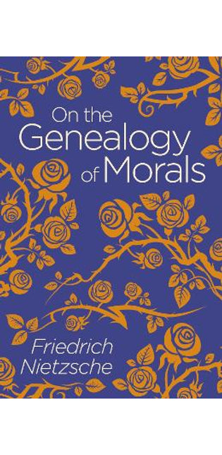 On the Genealogy of Morals