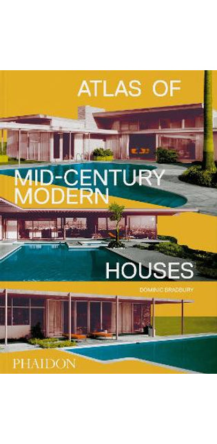 Atlas of Mid-Century Modern Houses