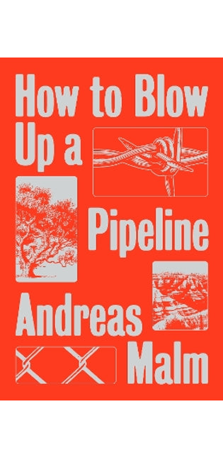 How to Blow Up a Pipeline