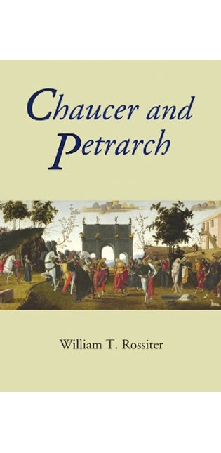 Chaucer and Petrarch