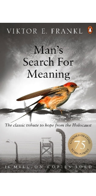 Man's Search For Meaning