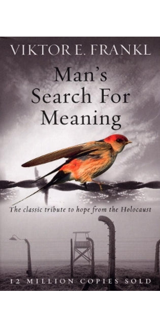 Man's Search For Meaning