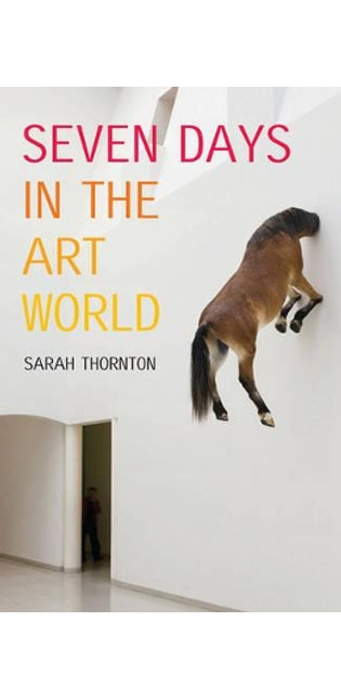 Seven Days In The Art World