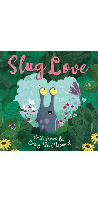 Slug Love