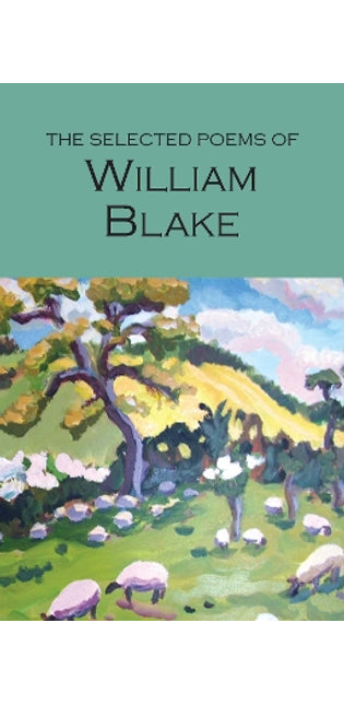 Selected Poems of William Blake