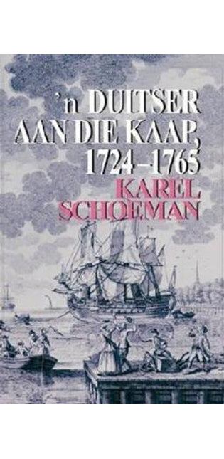 Duitser Aan Die Kaap, 1724 - 1765
