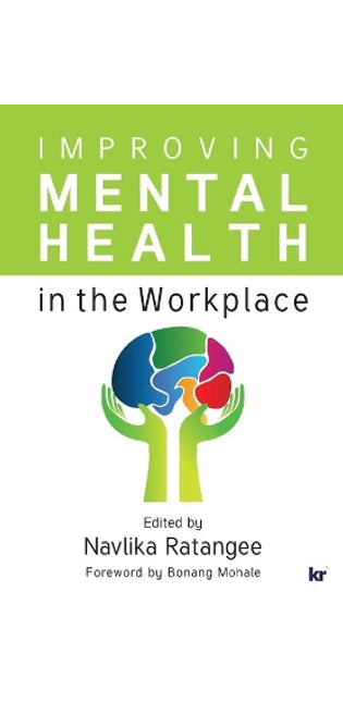 Improving Mental Health in the Workplace