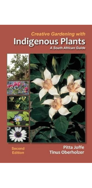 Creative gardening with indigenous plants