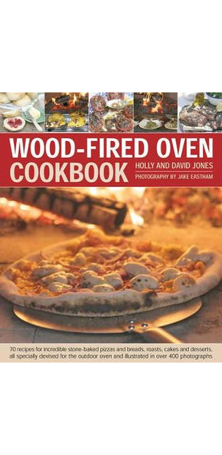 Wood Fired Oven Cookbook