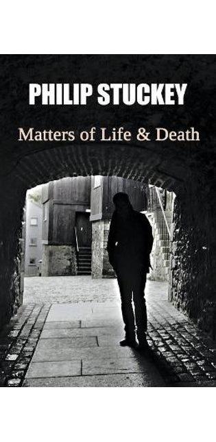 Matters of Life & Death