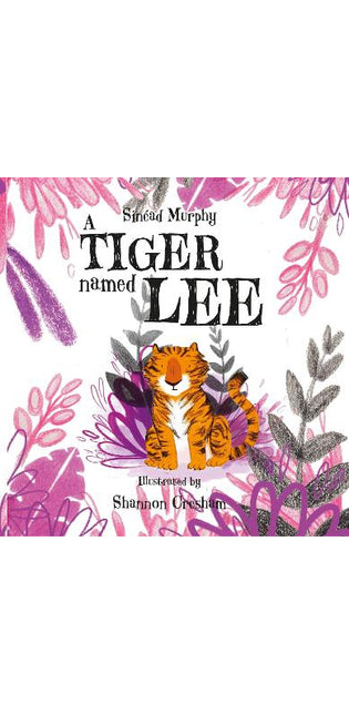 A Tiger Named Lee