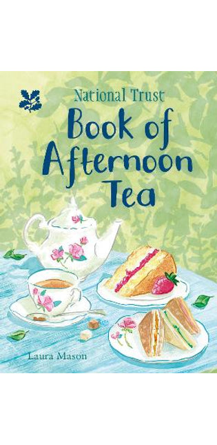National Trust Book of Afternoon Tea