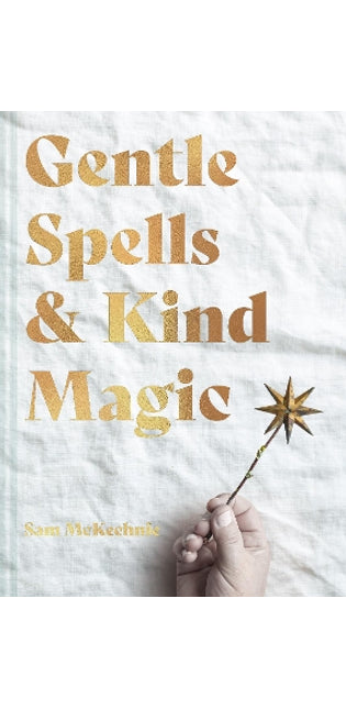 Gentle Spells & Kind Magic