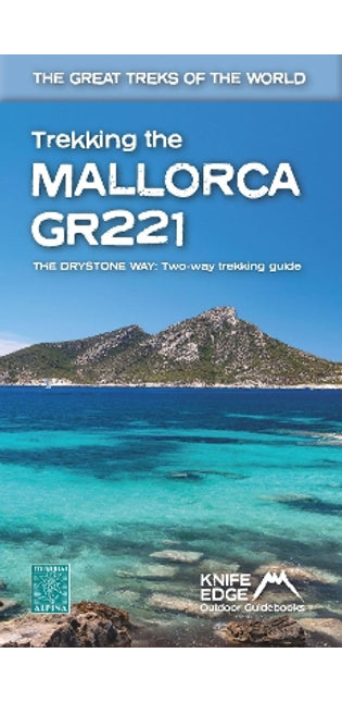 Trekking the Mallorca GR221