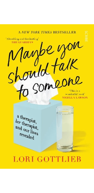Maybe You Should Talk to Someone